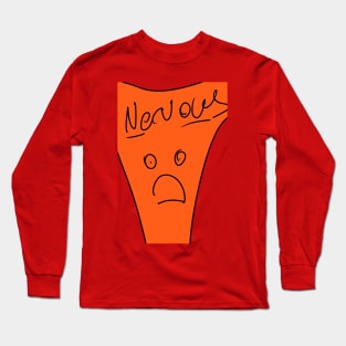 NERVOUS Long Sleeve T-Shirt